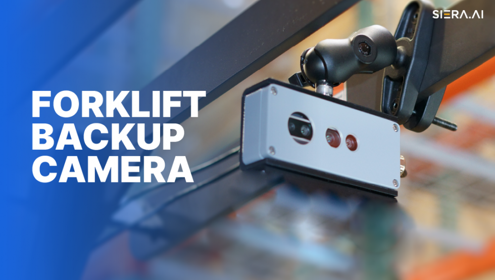 Forklift Backup Camera SIERA.AI