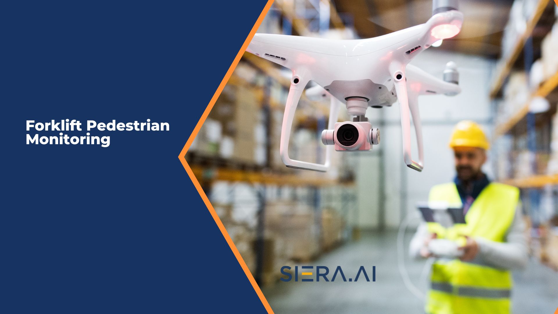 Forklift Pedestrian Monitoring