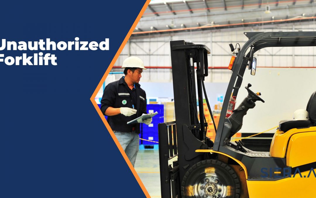 Unauthorized Forklift