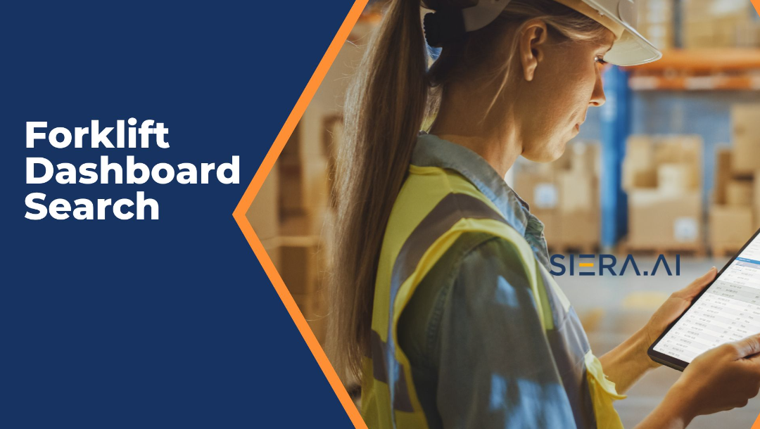 Forklift Dashboard Search SIERA.AI