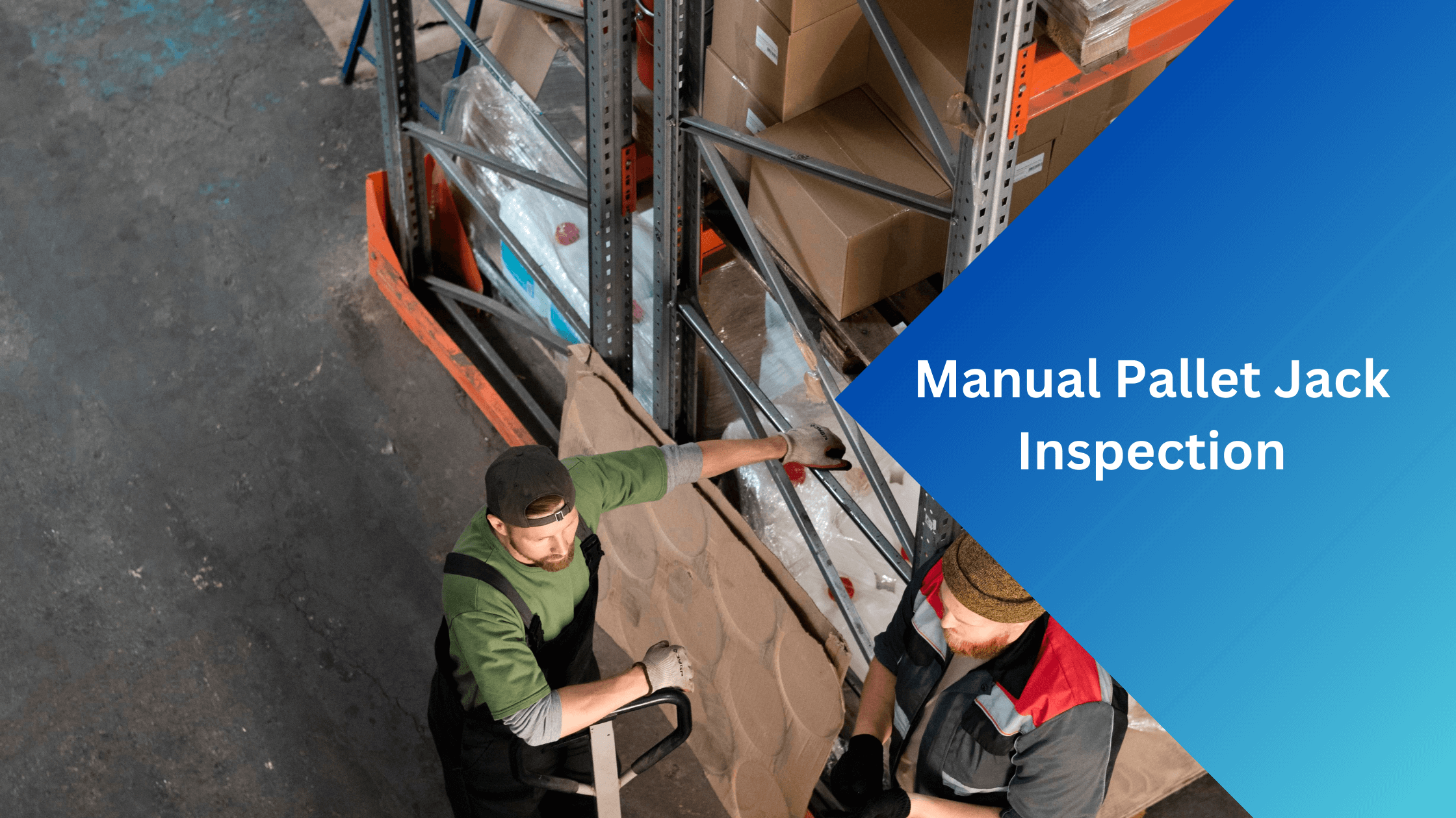 Manual Pallet Jack Inspection SIERA.AI
