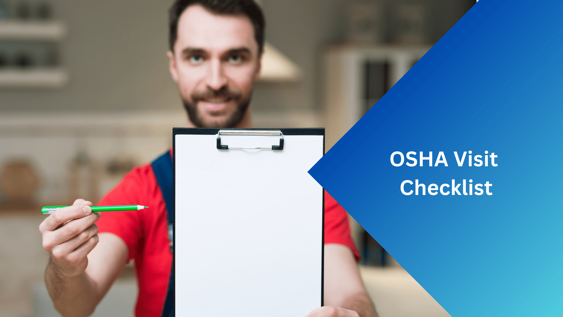 OSHA Visit Checklist
