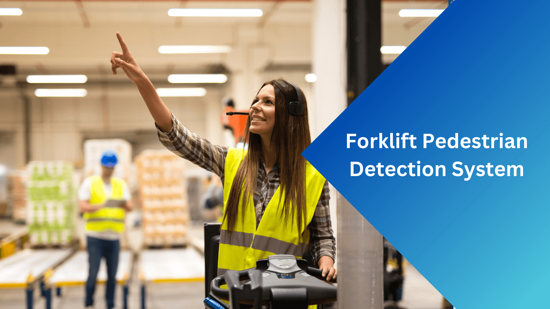 Forklift Pedestrian Detection System