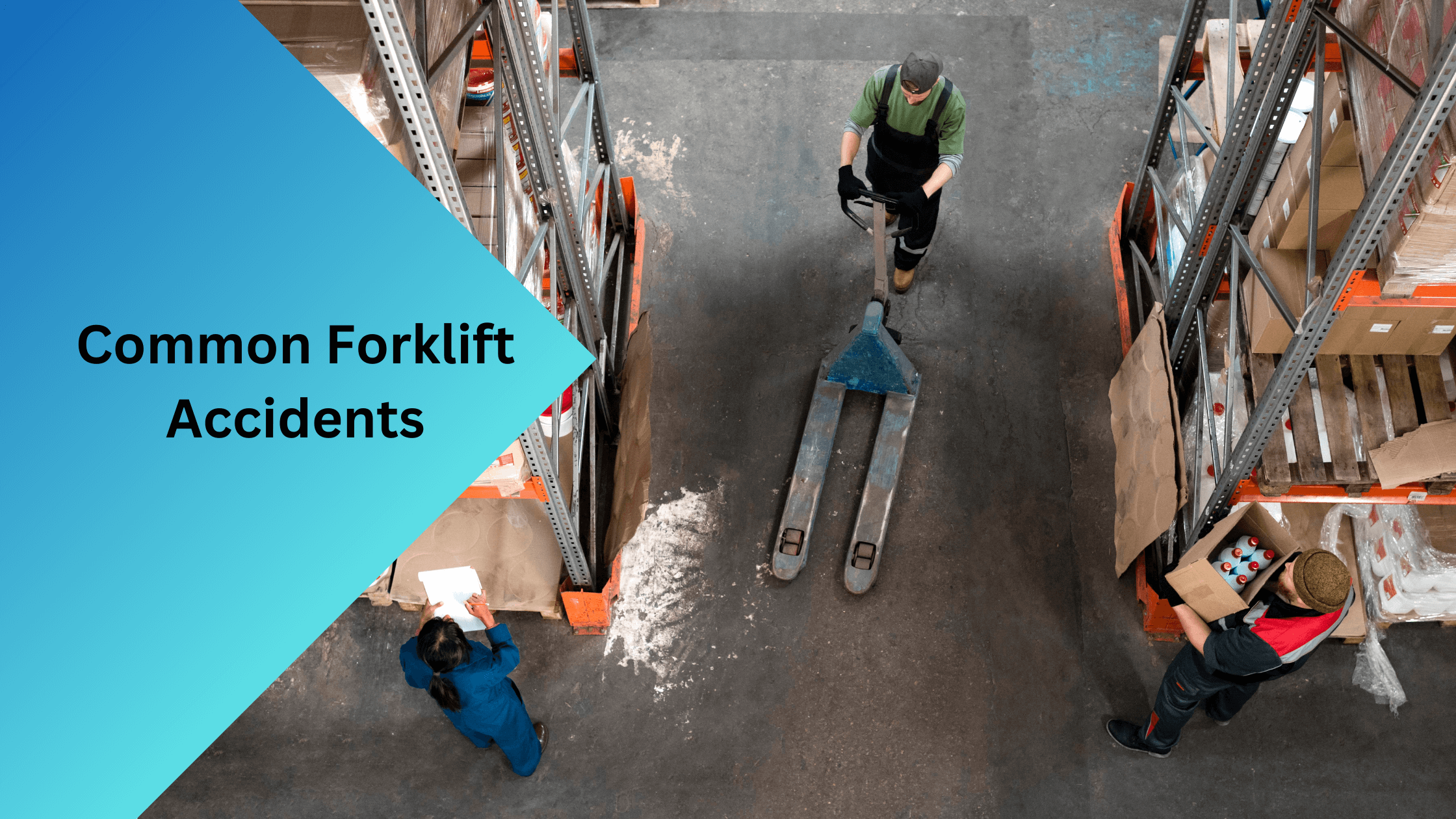 Common Forklift Accidents