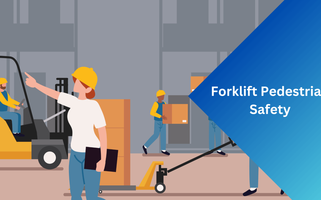 Forklift Pedestrian Safety