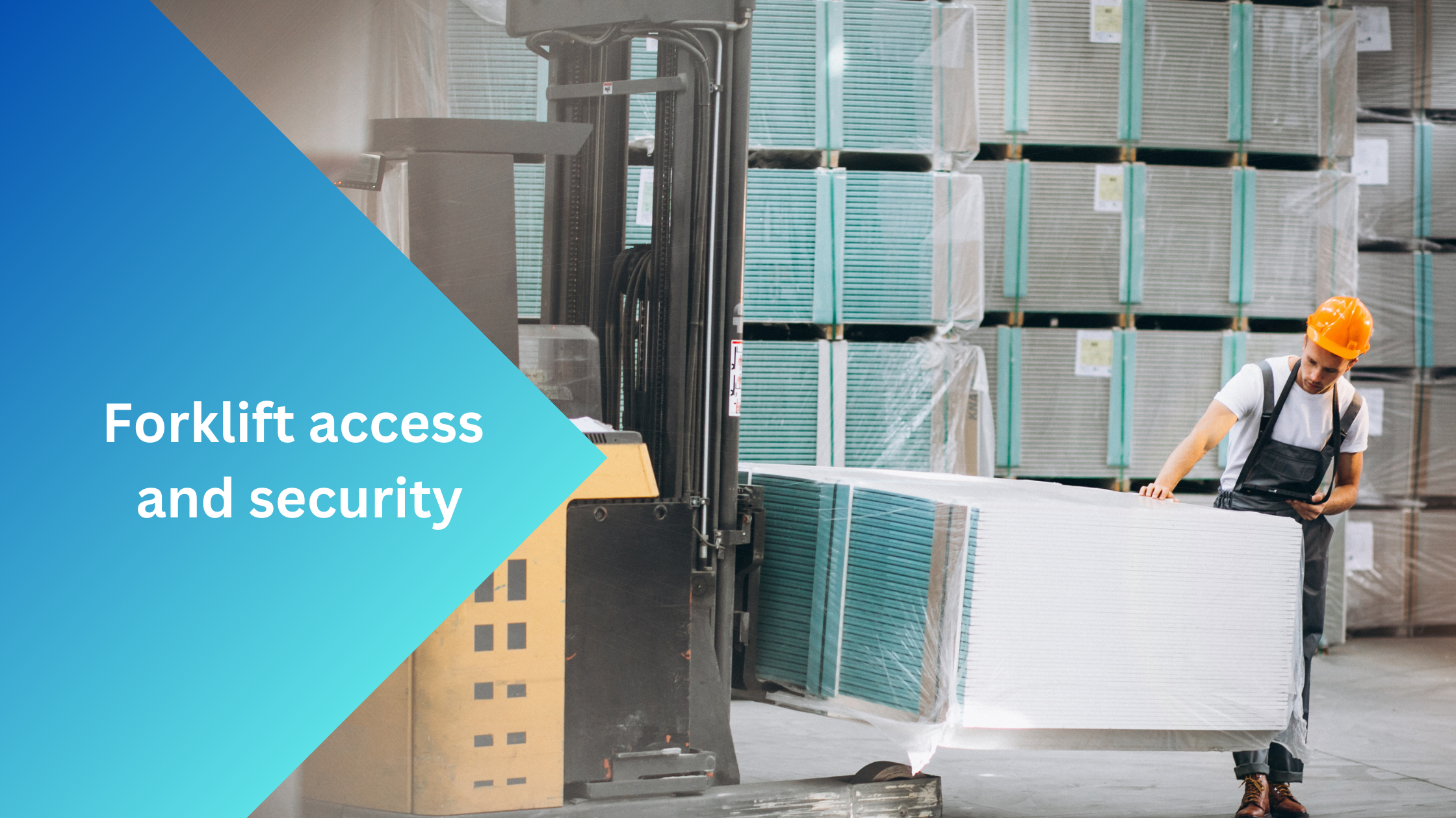 Forklift Access and Security