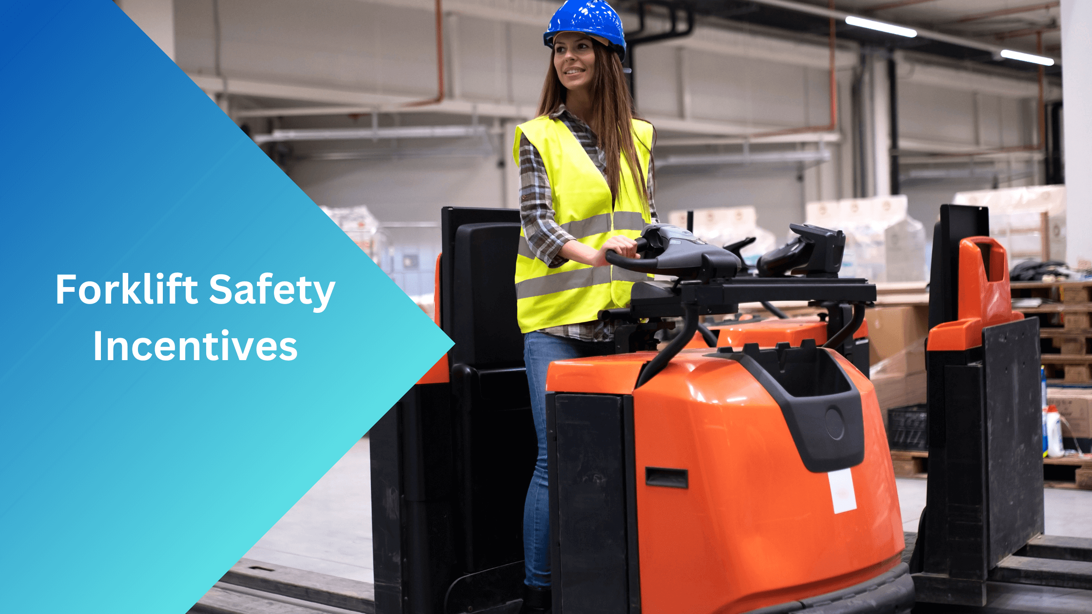 Forklift Safety Incentives