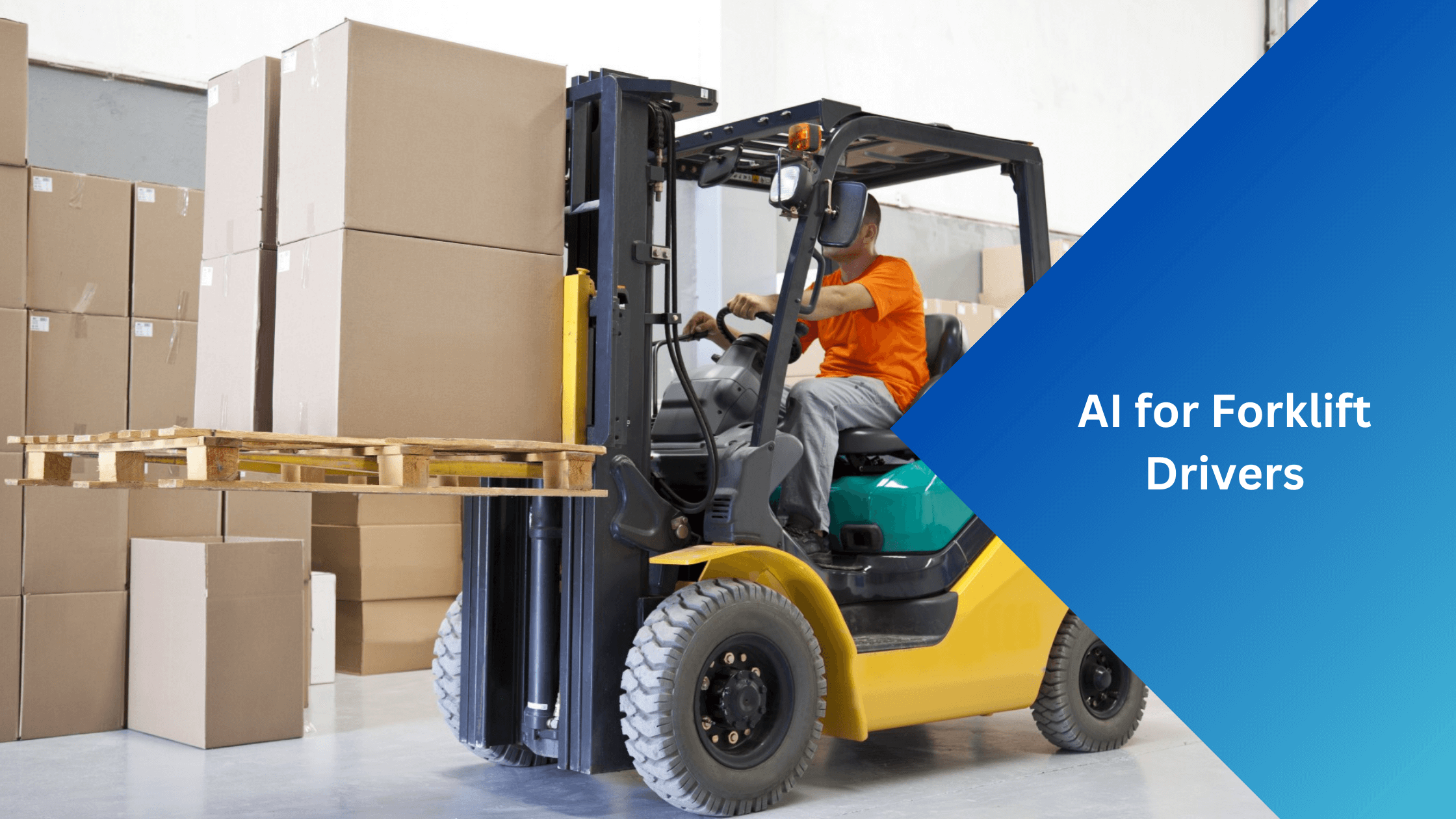 AI for Forklift Drivers