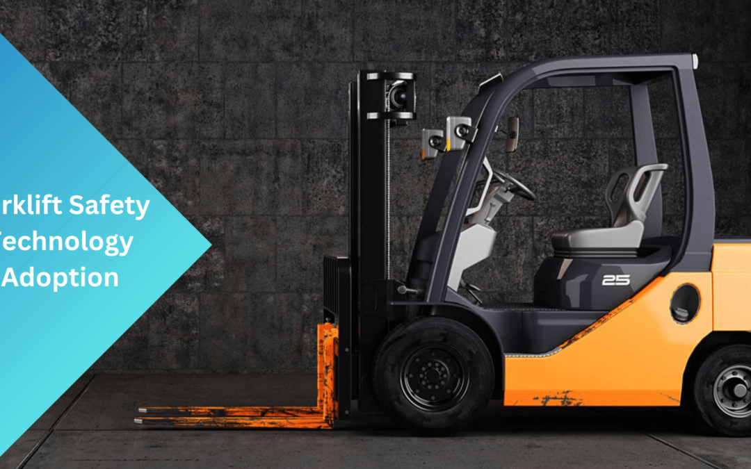 Forklift Safety Technology Adoption