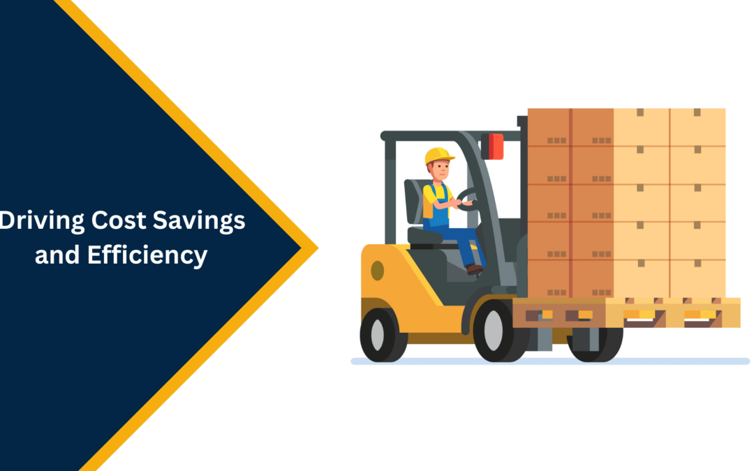 Driving Cost Savings and Efficiency