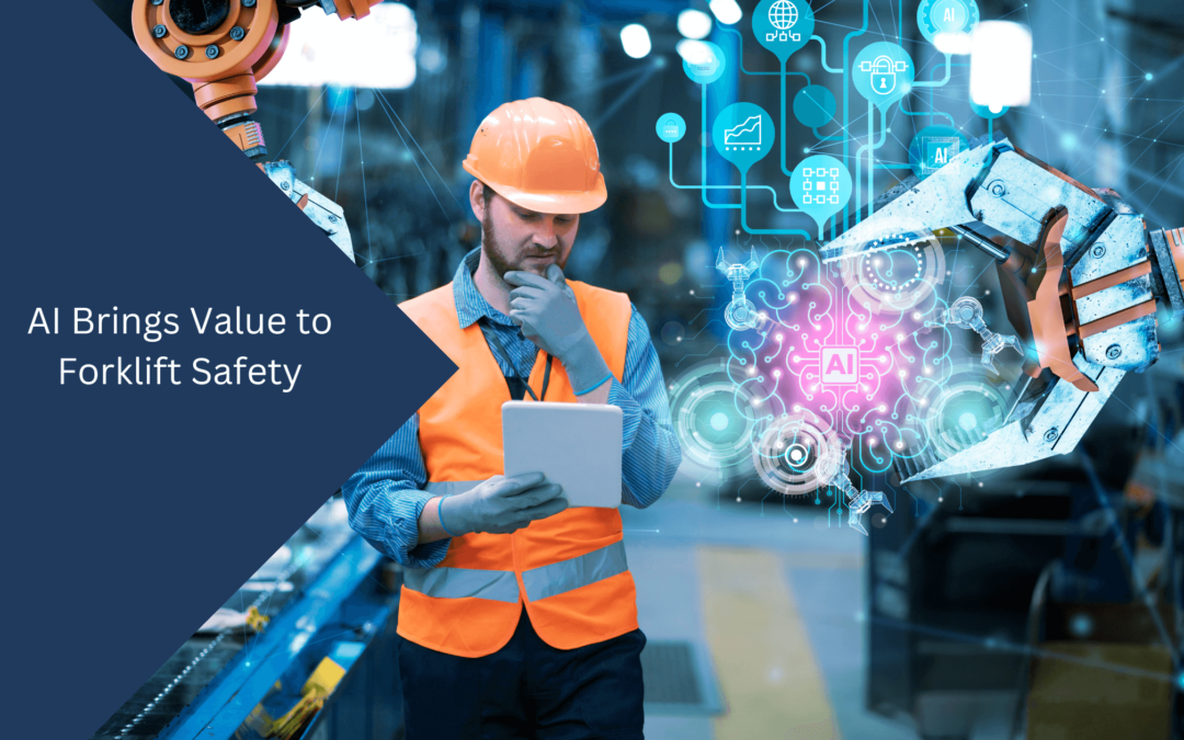 AI Brings Value to Forklift Safety