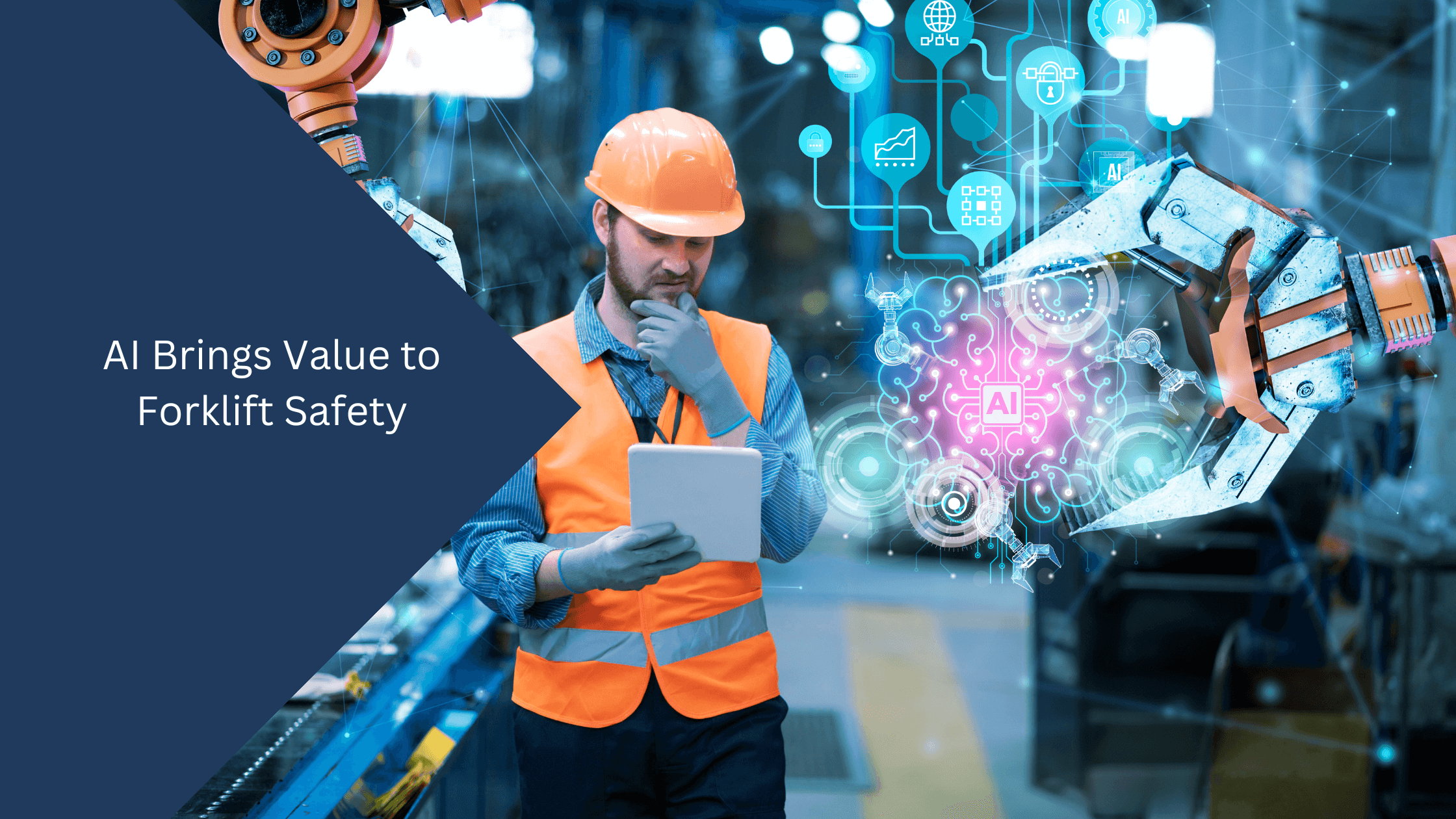 AI Brings Value to Forklift Safety