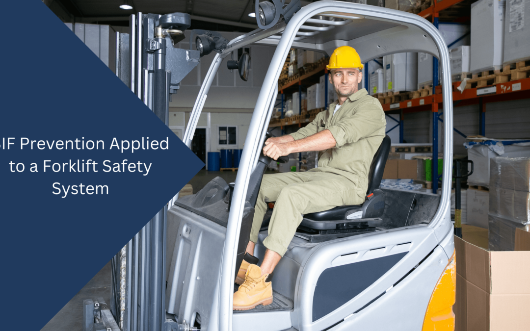 Use Forklift Safety System Metrics in SIF Prevention