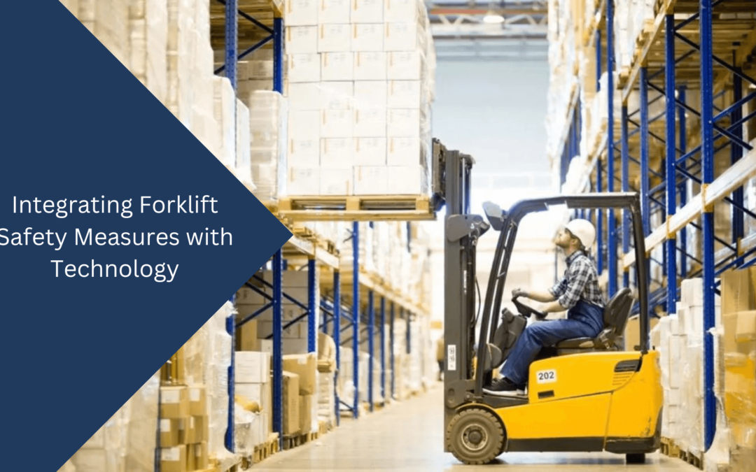 Integrating Forklift Safety Measures with Technology