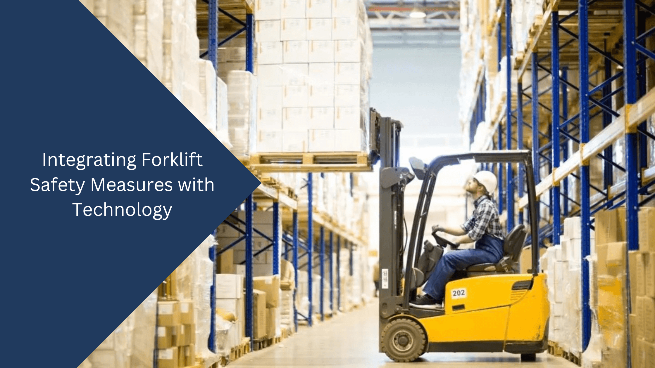 Integrating Forklift Safety Measures with Technology