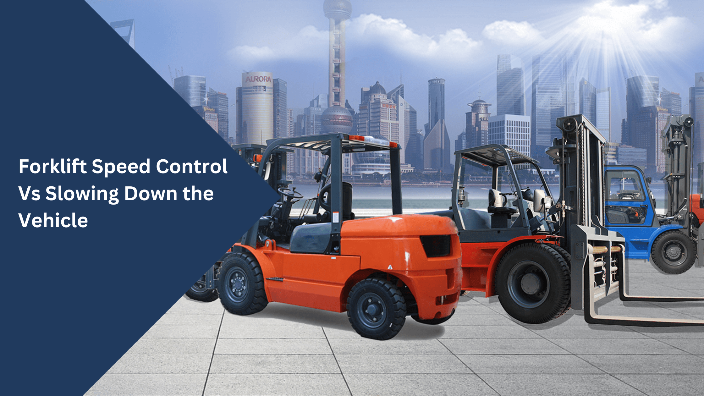 Forklift Speed Control Vs Slowing Down the Vehicle