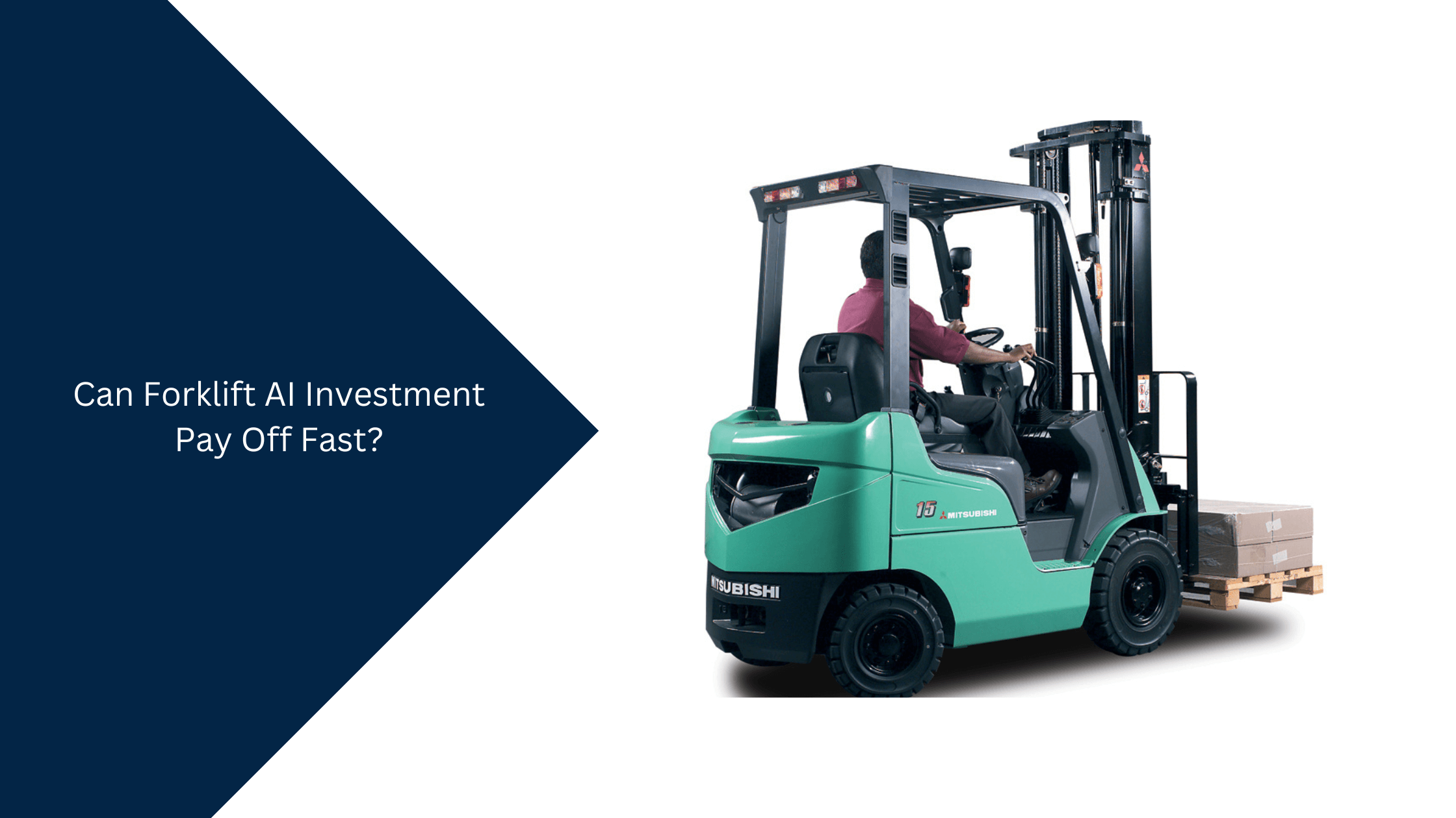 Can AI Investments have an ROI for Forklift Safety?